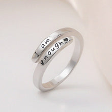 Load image into Gallery viewer, I am enough - Inspiration Silver Ring
