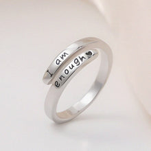 Load image into Gallery viewer, I am enough - Inspiration Silver Ring