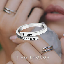 Load image into Gallery viewer, I am enough - Inspiration Silver Ring